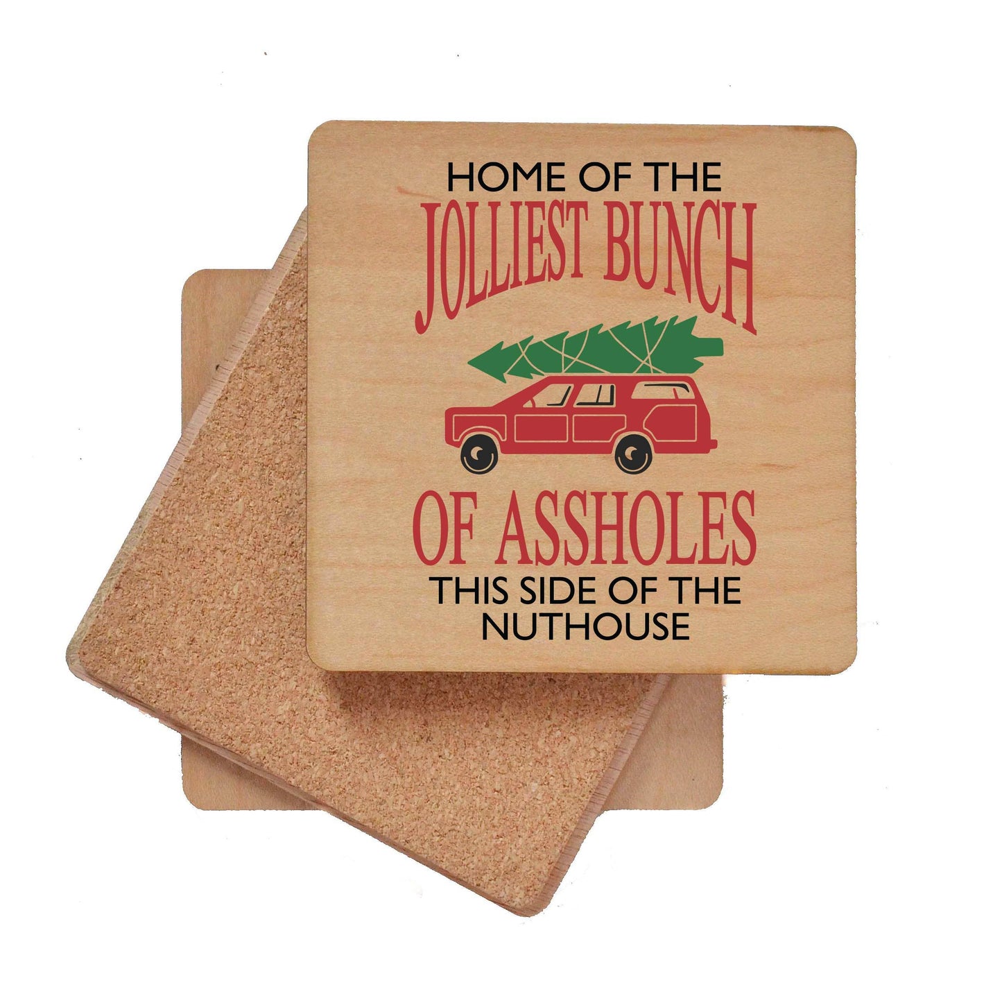 Home Of The Jolliest Wood Christmas Coaster