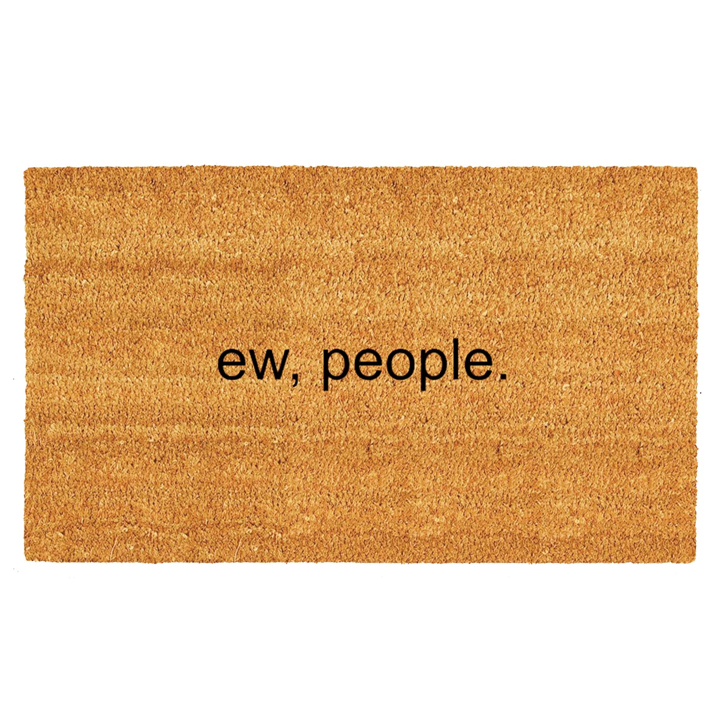 Ew, people Doormat