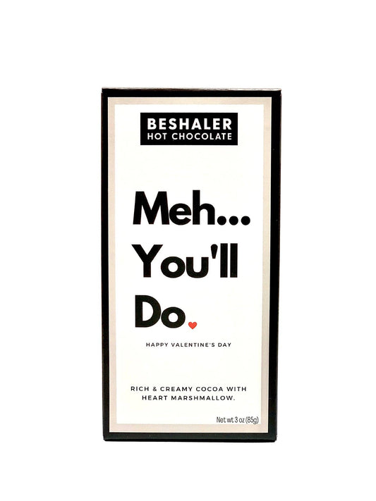 Meh…Valentine