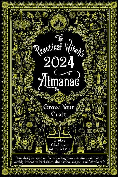 Practical Witch's Almanac 2024: Grow Your Craft