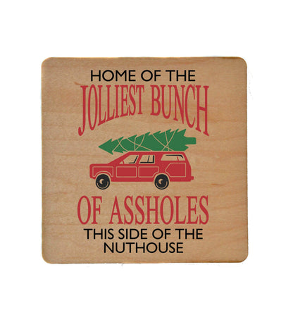 Home Of The Jolliest Wood Christmas Coaster