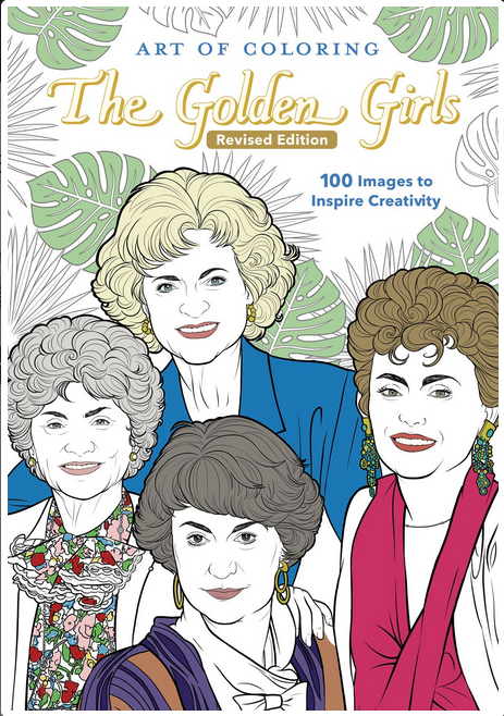 Golden Girls: 100 Images to Inspire Creativity