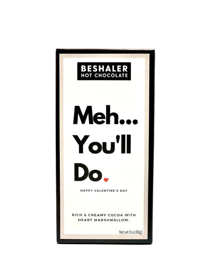 Meh…Valentine
