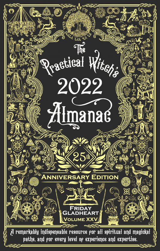 Practical Witch's Almanac 2022: 25th Anniversary Edition